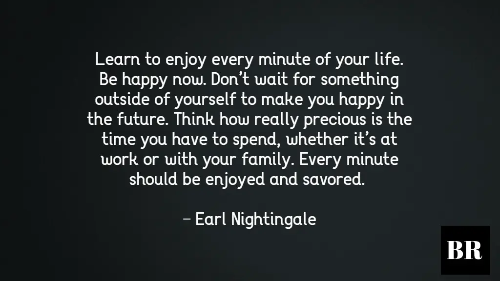 Earl Nightingale Quotes