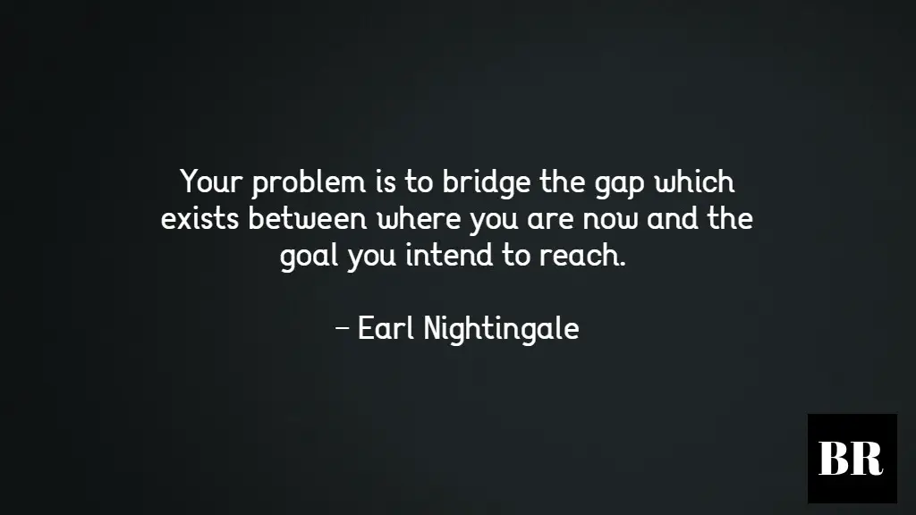 Earl Nightingale Quotes