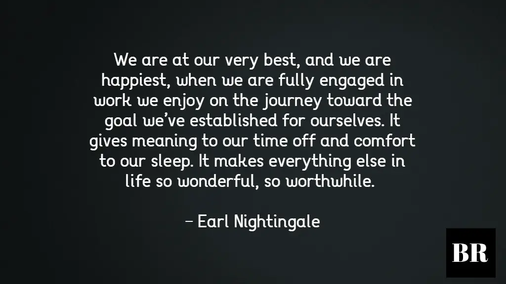 Earl Nightingale Quotes