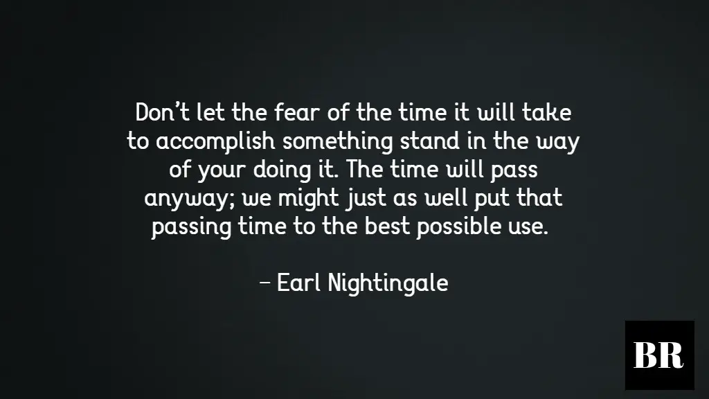 Earl Nightingale Quotes