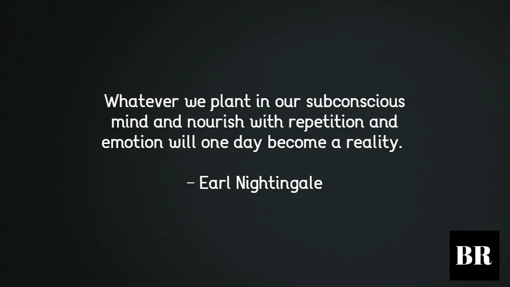 Earl Nightingale Quotes