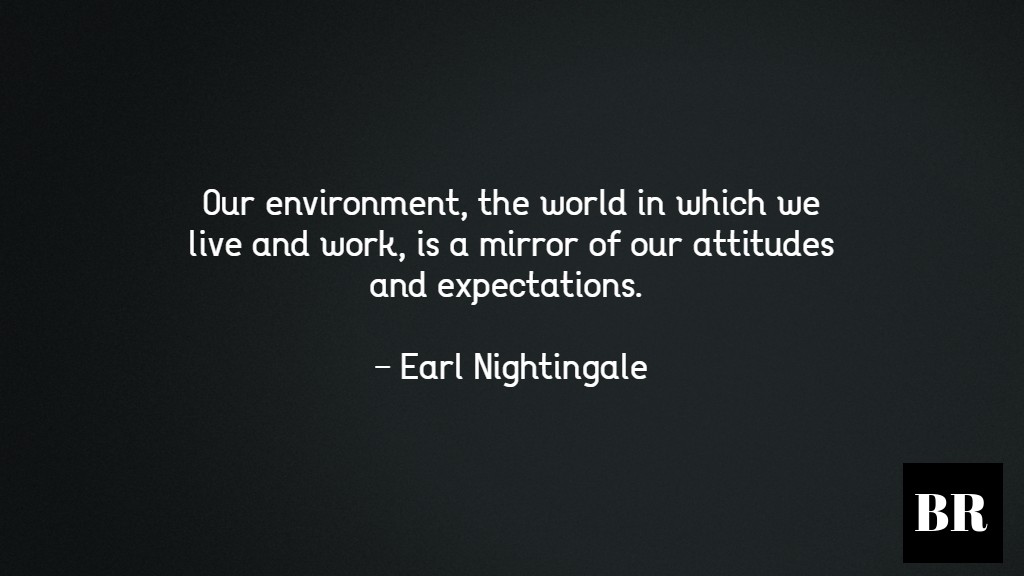 Earl Nightingale Quotes