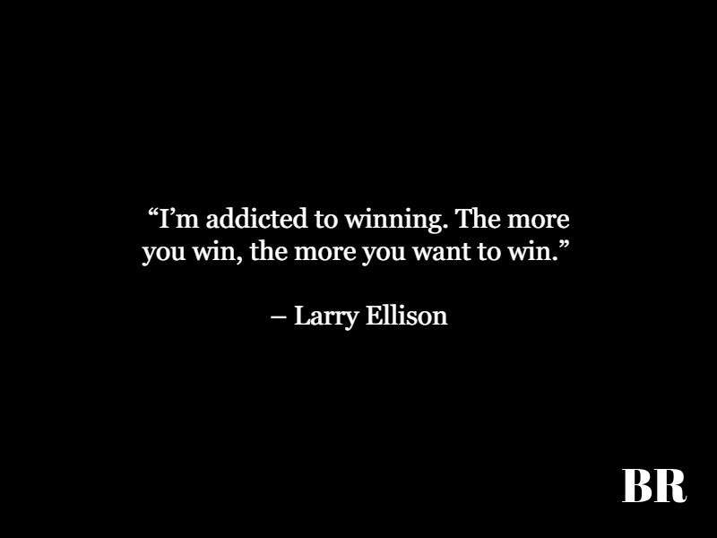 Larry Ellison Quotes