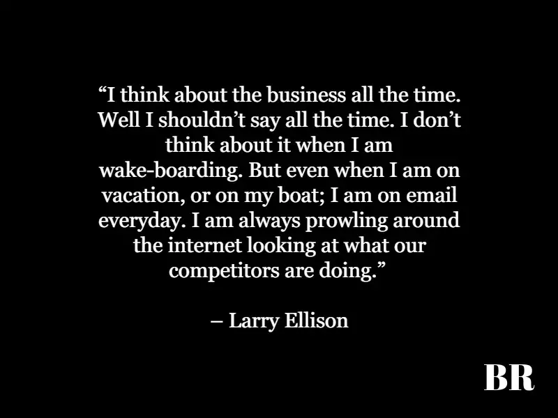 Larry Ellison Quotes