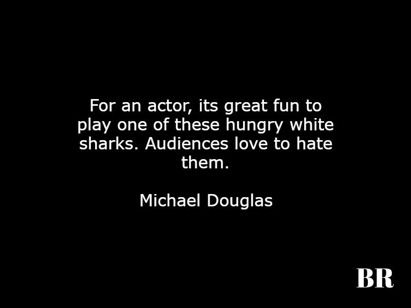 Michael Douglas Quotes