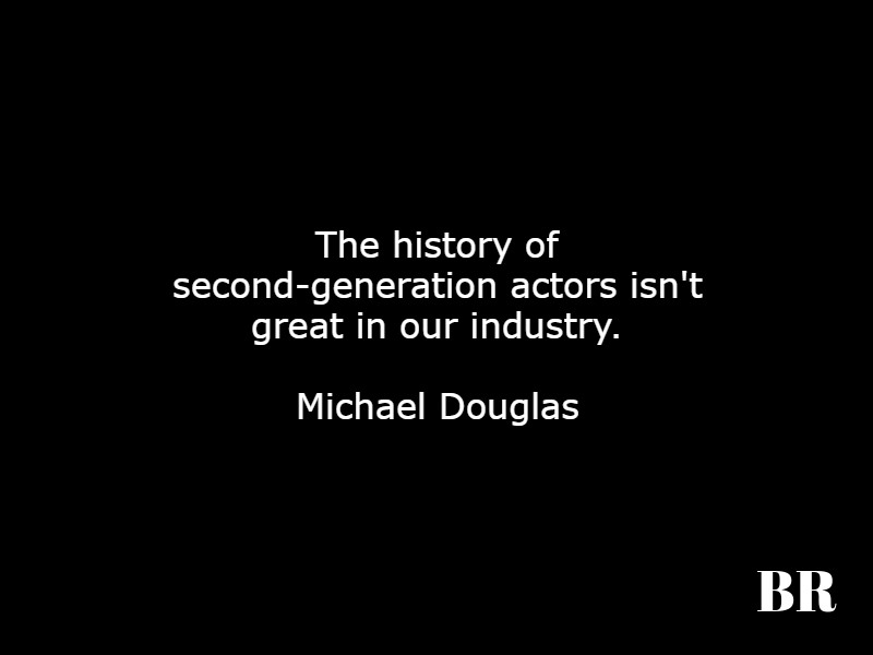 Michael Douglas Quotes