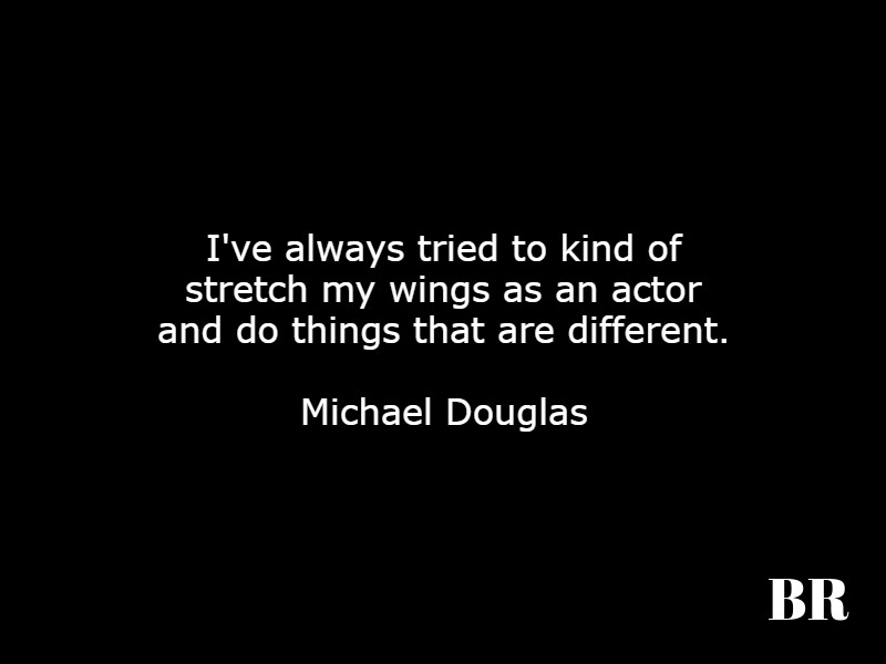 Michael Douglas Quotes