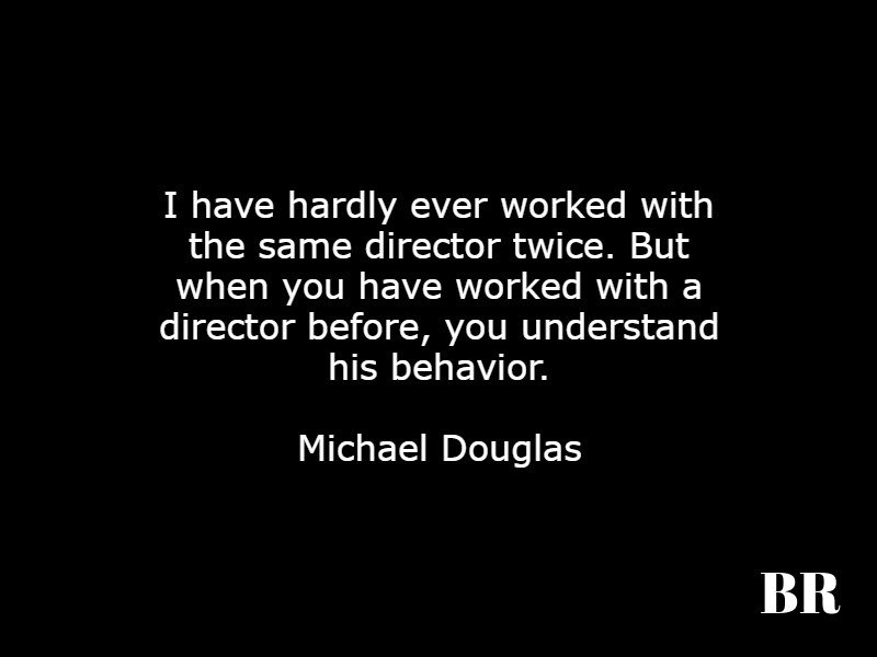 Michael Douglas Quotes