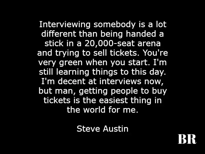 Stone Cold Steve Austin Quotes