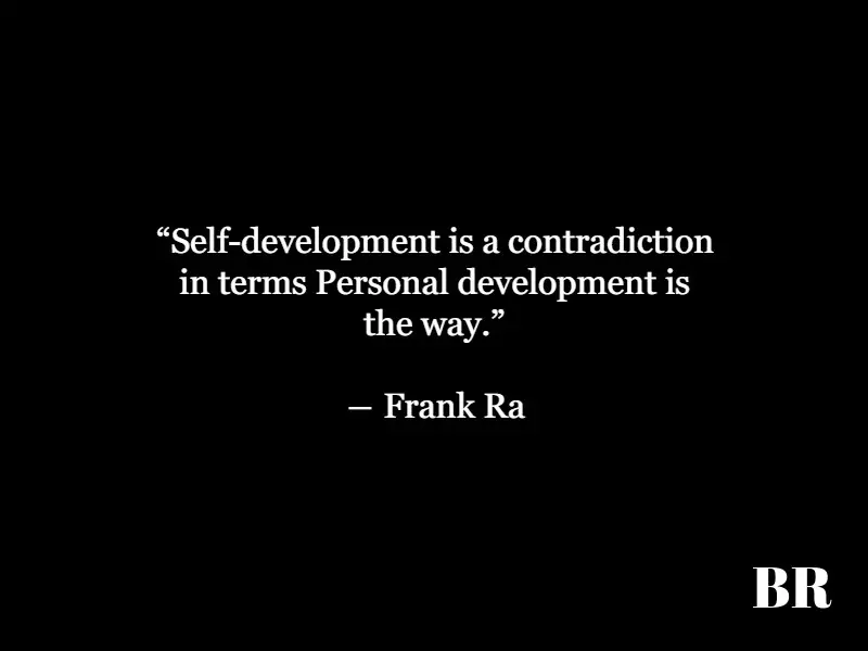 Self Development Quotes