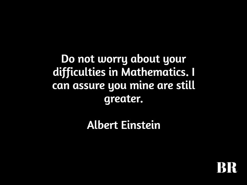 Albert Einstein Life Quotes