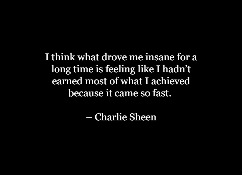 Charlie Sheen Best Quotes