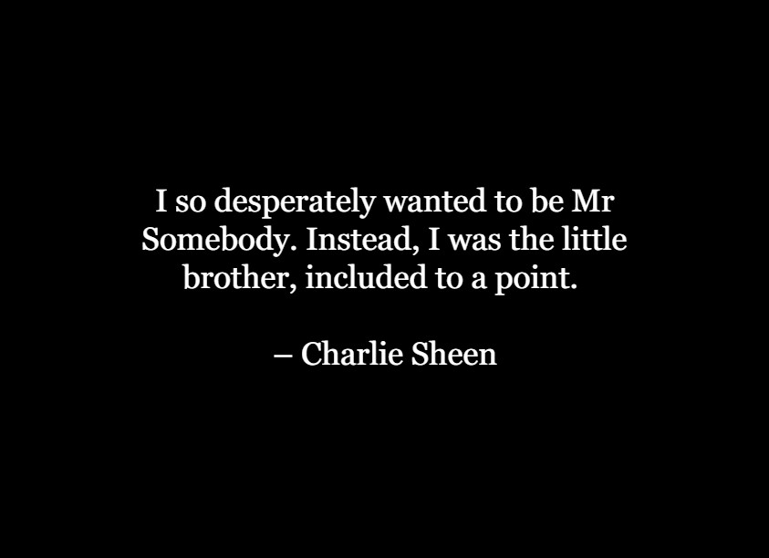 Quotes By Charlie Sheen 