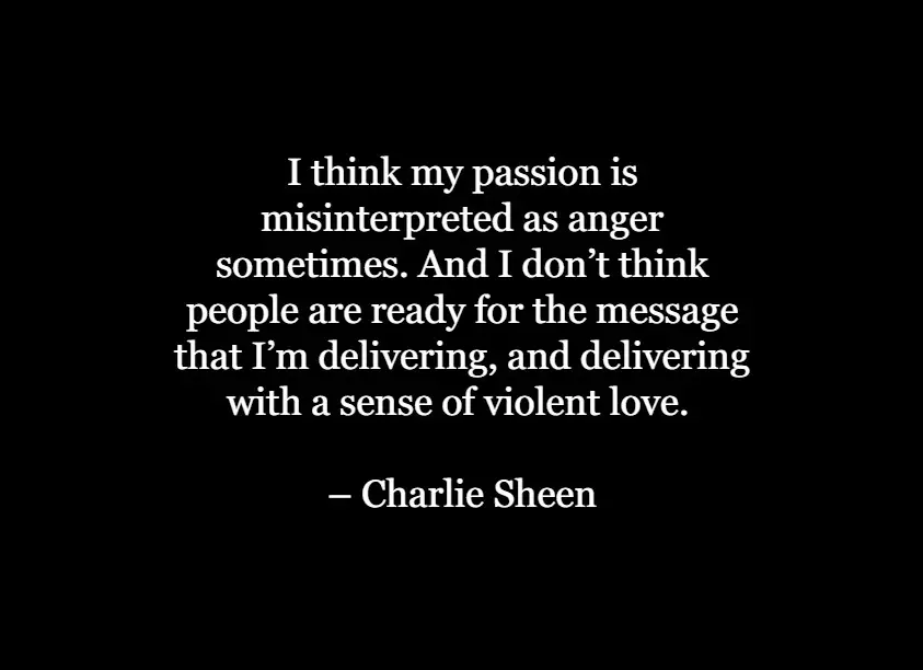 Charlie Sheen Quotes