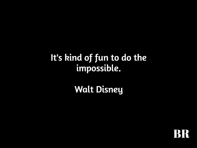 Walt Disney Quotes