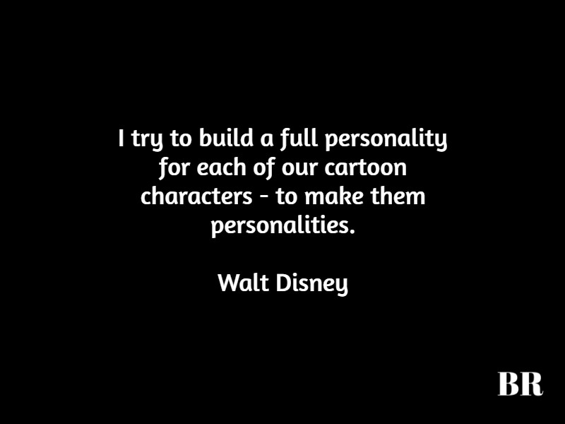 Walt Disney Best Quotes