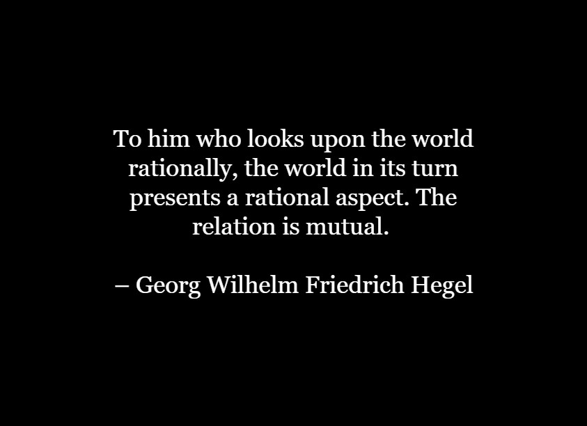 Best Georg Wilhelm Friedrich Hegel Quotes