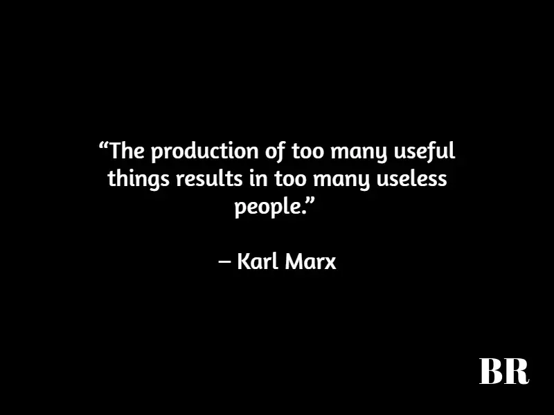 Quotes By Karl Marx