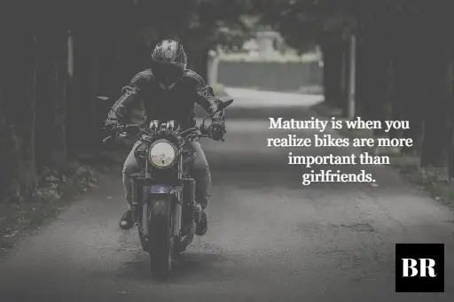 biker quotes