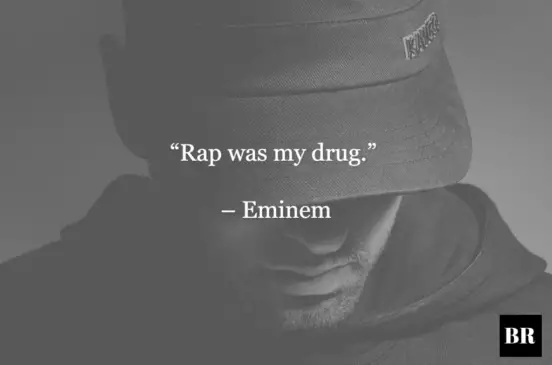 Eminem Quotes