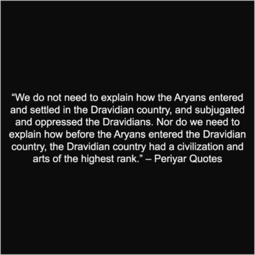 Best Periyar Quotes on Aryans