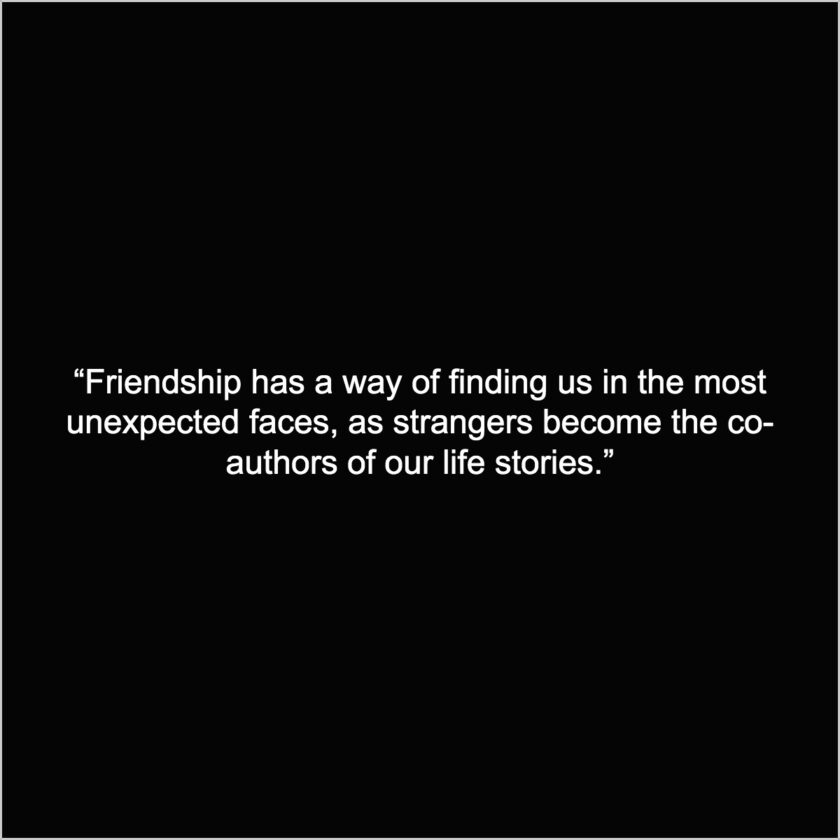 New friends with new people quotes captions