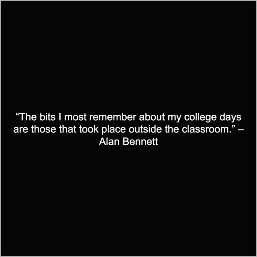 College Memories Quotes on College Life