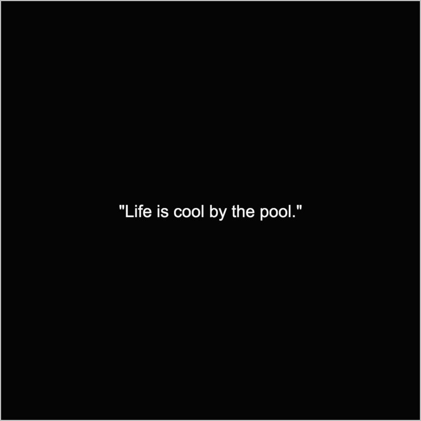 pool captions for instagram