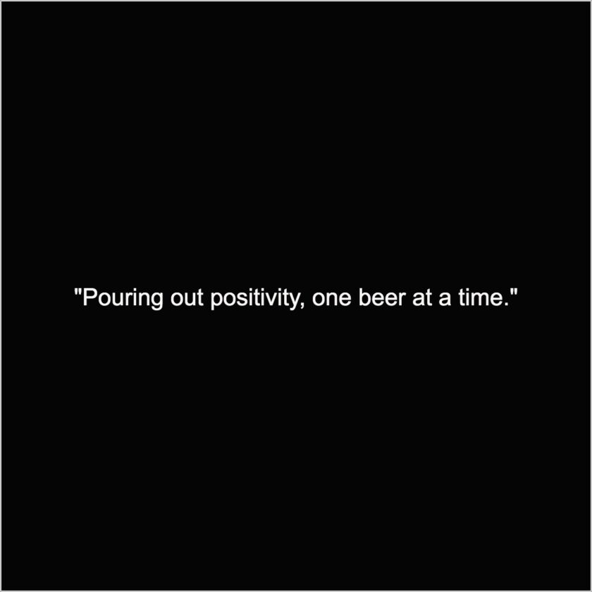 positive beer quotes captions