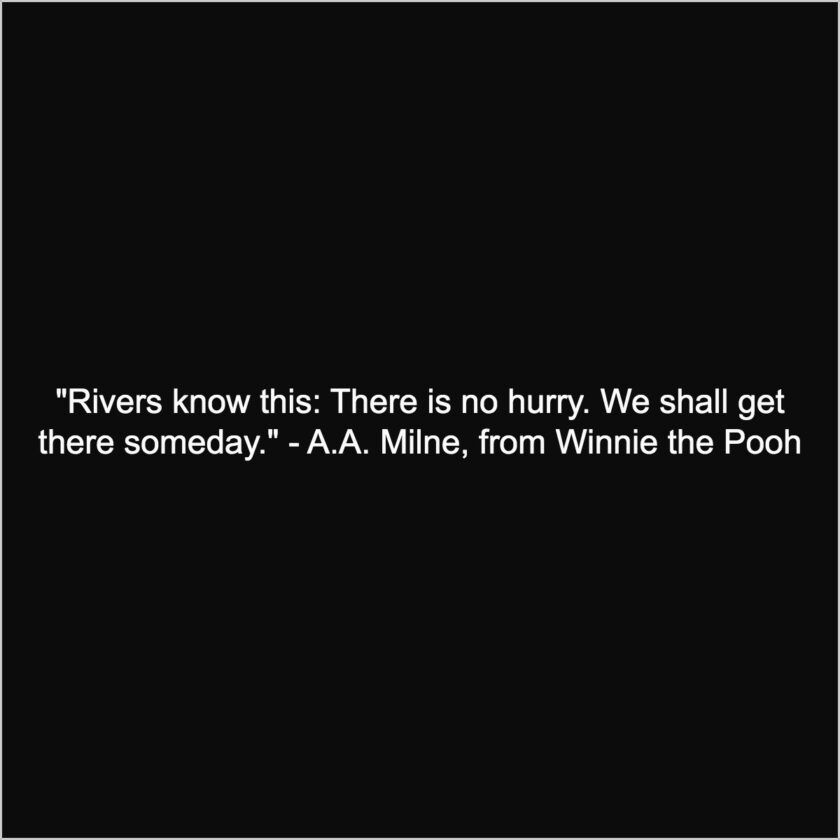 river patience quotes captions